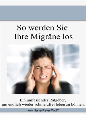 cover image of So werde ich meine Migräne los